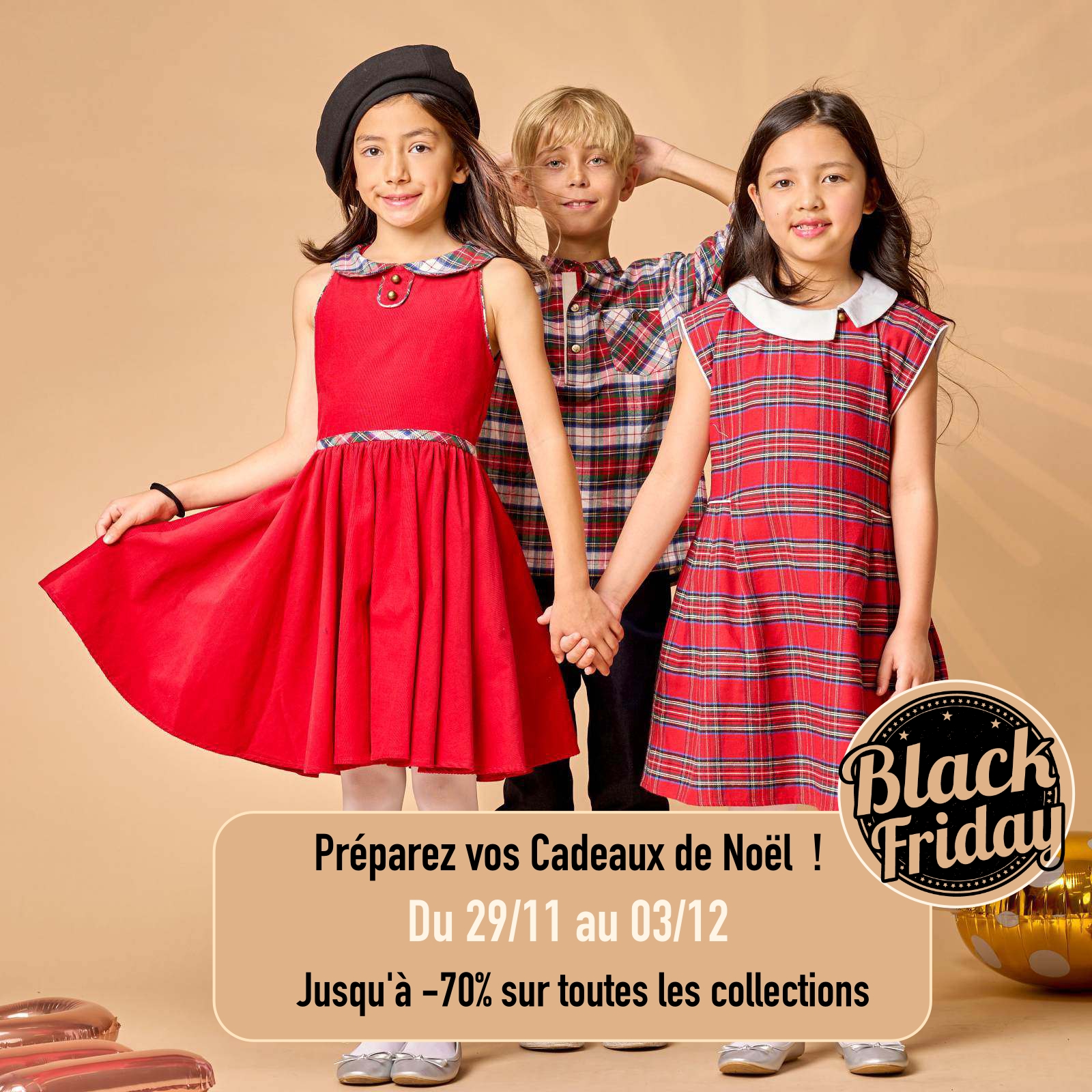 Super soldes Black Friday 2024 ! Jusqu'à - 70% sur toute la Mode pour Enfant chic et tendance. Du 29 novembre au 02 décembre, préparez vos cadeaux de Noël avec des petits prix sur tous les manteaux, parkas, robes, chemises, blouse, jupe plissées, shorts, pantalons, sweats, tee-shirts de mode hiver fille et garçon de la marque de mode Française pour enfant La Faute à Voltaire