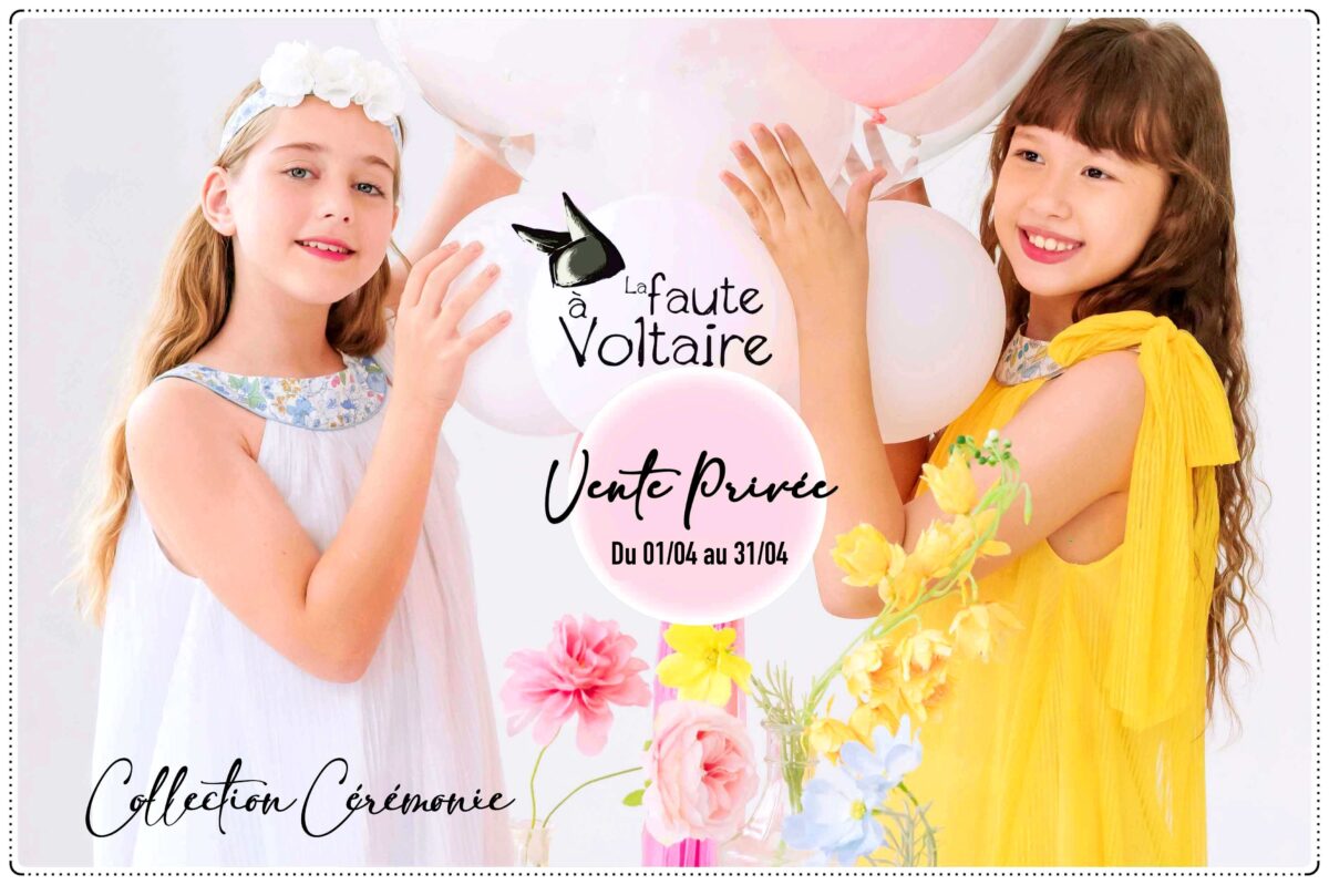 vente privée avril robe cérémonie fille La Faute à Voltaire tenue mariage enfant élégante 2-16 ans